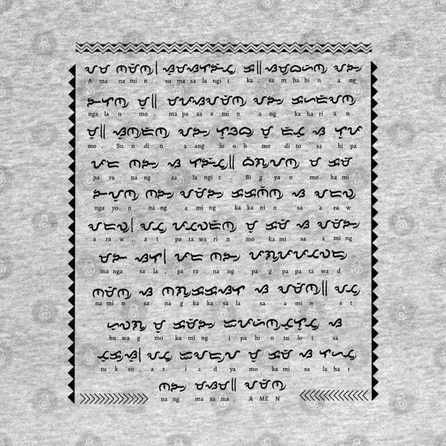 Baybayin word Ama Namin (Our Father's Prayer) by Pirma Pinas